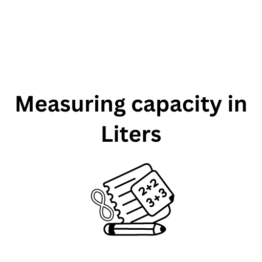 Measuring capacity in Liters